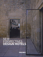 New Perspectives: Design Hotels Carles Broto (editor)